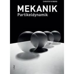 Mekanik: partikeldynamik (Häftad)