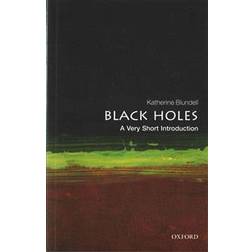 Black Holes: A Very Short Introduction (Häftad, 2016)