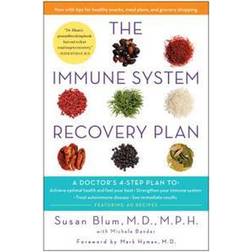 The Immune System Recovery Plan: A Doctor's 4-Step Program to Treat Autoimmune Disease (Hardcover, 2013)