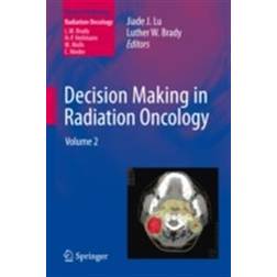 Decision Making in Radiation Oncology (E-Book, 2015)