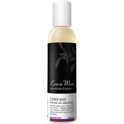 Less is More Flower Whip 150ml