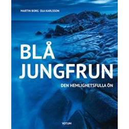 Blå jungfrun: den hemlighetsfulla ön (Inbunden)