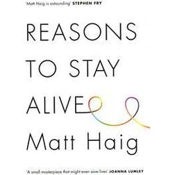 Reasons to stay alive (Inbunden, 2015)