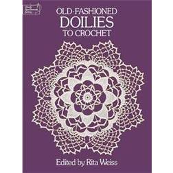 Old Fashioned Doilies to Crochet (Häftad, 1987)