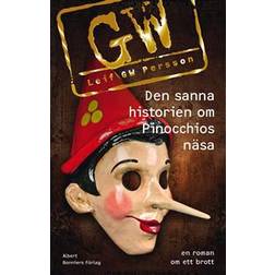Den sanna historien om Pinocchios näsa: en roman om ett brott (E-bok, 2013)