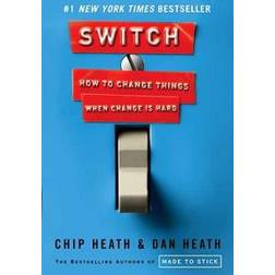 Switch: How to Change Things When Change Is Hard (Gebunden, 2010)