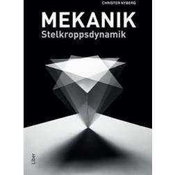 Mekanik: stelkroppsdynamik (Häftad)