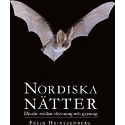 Nordiska Nätter: djurliv mellan skymning och gryning (Inbunden)