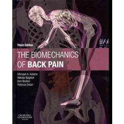The Biomechanics of Back Pain (Inbunden, 2012)