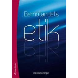 Bemötandets etik (Häftad)