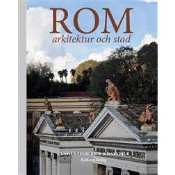 Rom: arkitektur och stad (Inbunden, 2015)