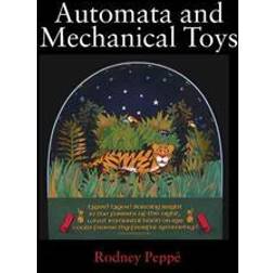 Automata and Mechanical Toys (Hardcover, 2002)