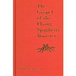 Gospel of the flying spaghetti monster (Inbunden, 2006)