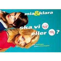 Mia & Klara: Ska vi skratta eller gråta? (E-bok, 2013)