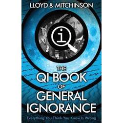 QI: The Book of General Ignorance - The Noticeably Stouter E (Heftet, 2015)