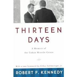 Thirteen Days: A Memoir of the Cuban Missile Crisis (Häftad, 1999)