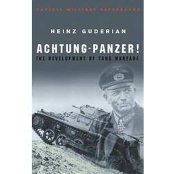 Achtung Panzer!: The Development of Tank Warfare (CASSELL MILITARY PAPERBACKS) (Paperback, 2007)