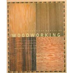 The Complete Manual of Woodworking (Häftad, 1997)