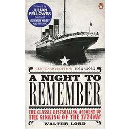 Night to remember - the classic bestselling account of the sinking of the t (Häftad, 2012)