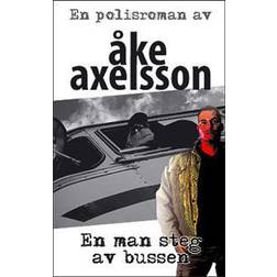 En man steg av bussen (Häftad)