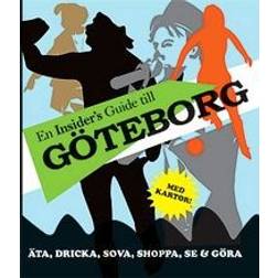 En insider's guide till Göteborg (Häftad, 2009)