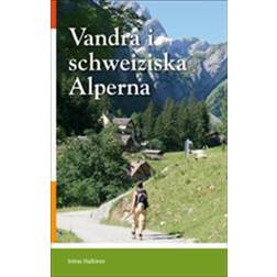 Vandra i schweiziska Alperna