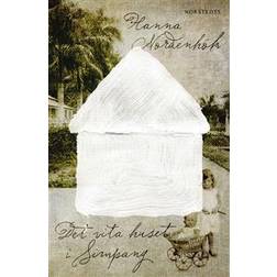 Det vita huset i Simpang (Häftad, 2013)