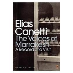 The Voices of Marrakesh: A Record of a Visit (Hæftet, 2012)