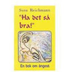 Ha det så bra (Häftad, 1994)
