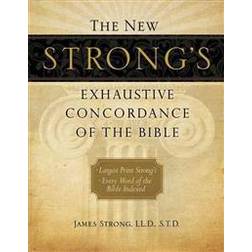 The New Strong's Exhaustive Concordance of the Bible (Indbundet, 2010)