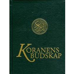 Koranens budskap (Inbunden)