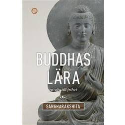Buddhas lära: en väg till frihet (Häftad)