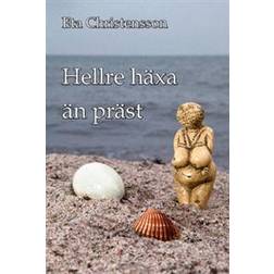 Hellre häxa än präst (Häftad)