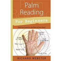 Palm Reading for Beginners: Find Your Future in the Palm of Your Hand (Häftad, 2000)