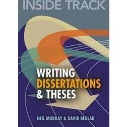 Inside Track to Writing Dissertations and Theses (Paperback, 2009)