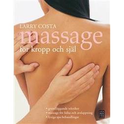 Massage för kropp och själ (Häftad)
