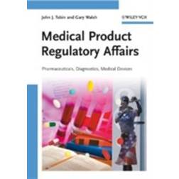 Medical Product Regulatory Affairs (E-bok, 2015)