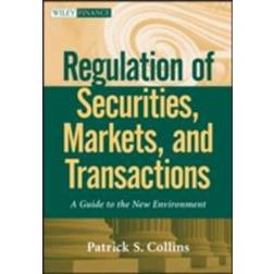 Regulation of Securities, Markets, and Transactions (E-bok, 2015)