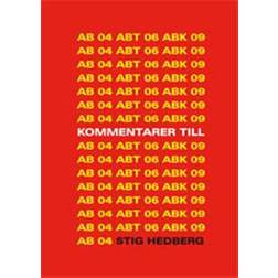 Kommentarer till AB 04, ABT 06 och ABK 09 (Inbunden, 2010)