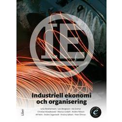 Industriell ekonomi och organisering (Häftad, 2016)