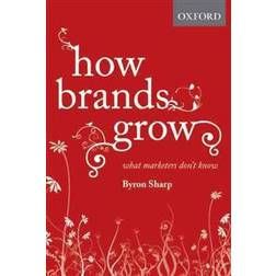 How Brands Grow: What Marketers Don't Know (Innbundet, 2010)