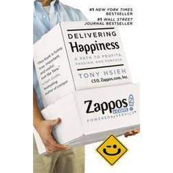 Delivering happiness - a path to profits, passion and purpose (Häftad, 2012)