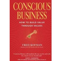 Conscious Business (Paperback, 2013)