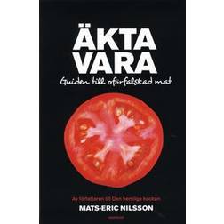 Äkta vara: guide till oförfalskad mat (Häftad)