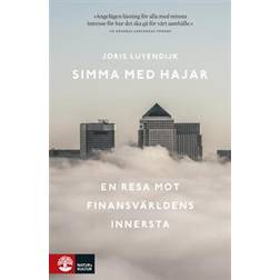 Simma med hajar: en resa mot finansvärldens innersta (Häftad)