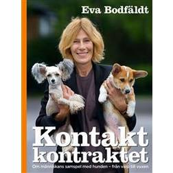 Kontaktkontraktet En bok om människans samspel med hunden - från valp till vuxen (Inbunden, 2016)