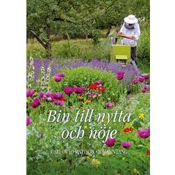Bin till nytta och nöje (Inbunden)