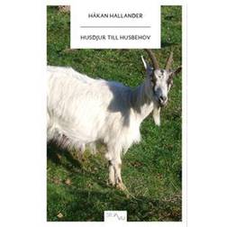Husdjur till husbehov (Häftad, 2011)