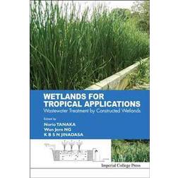 Wetlands for Tropical Applications (Hardcover, 2011)