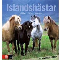 Islandshästar: skötsel - hälsa - gångarter (Inbunden)